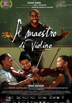 Tudo Que Aprendemos Juntos - Il maestro di violino (2015)