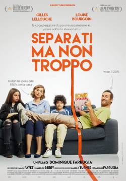 Sous le même toit - Separati ma non troppo (2017)