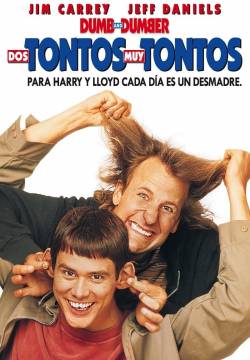 Dumb and Dumber - Scemo e più scemo (1994)