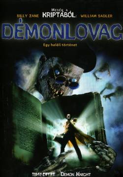 Tales from the Crypt: Demon Knight - Il cavaliere del male (1995)