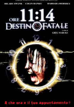 Ore 11:14 - Destino fatale (2003)