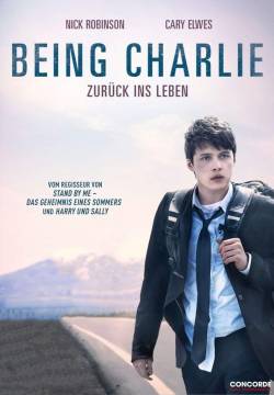 Being Charlie - La rivoluzione di Charlie (2015)