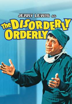 The Disorderly Orderly - Pazzi, pupe e pillole (1964)