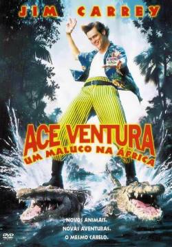 Ace Ventura: When Nature Calls - Missione Africa (1995)