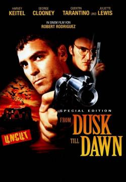 From Dusk Till Dawn - Dal tramonto all'alba (1996)