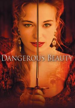 Dangerous Beauty - Padrona del suo destino (1998)