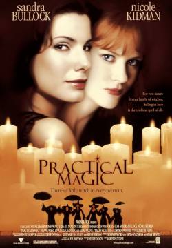 Practical Magic - Amori & incantesimi (1998)