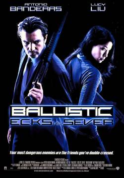 Ballistic: Ecks vs. Sever (2002)