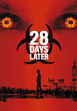 28 Days Later - 28 giorni dopo (2002)