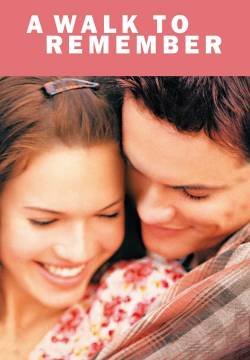 A Walk to Remember - I passi dell'amore (2002)