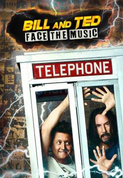 Bill and Ted Face the Music (2020)