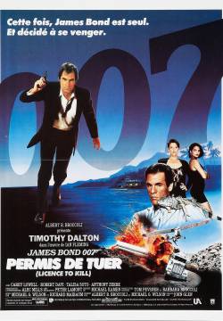 007: Licence to Kill - Vendetta privata (1989)