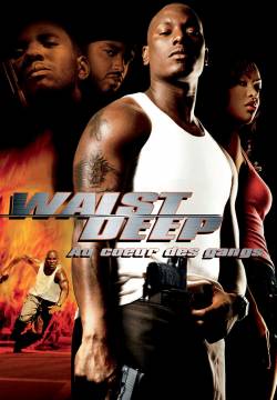 Waist Deep - Strade dannate (2006)