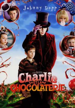 Charlie and the Chocolate Factory - La fabbrica di cioccolato (2005)