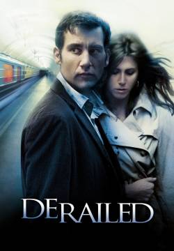 Derailed - Attrazione letale (2005)