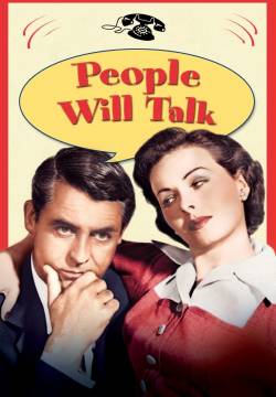 People Will Talk - La gente mormora (1951)
