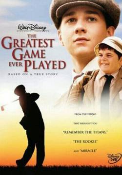 The Greatest Game Ever Played - Il più bel gioco della mia vita (2005)
