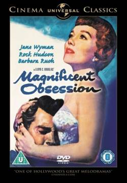 Magnificent Obsession - Magnifica ossessione (1954)