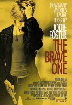 The Brave One - Il buio nell'anima (2007)