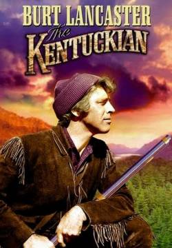 The Kentuckian - Il kentuckiano (1955)
