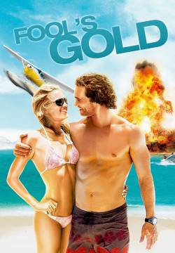 Fool's Gold - Tutti pazzi per l'oro (2008)