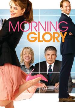 Morning Glory - Il buongiorno del mattino (2010)