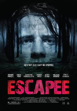 Escapee - Manie di persecuzione (2011)