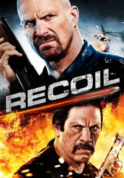 Recoil - A colpo sicuro (2011)