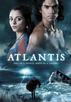 Atlantis: End of a World, Birth of a Legend - La fine di un mondo, la nascita di una leggenda (2011)