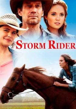 Storm Rider - Correre per vincere (2013)