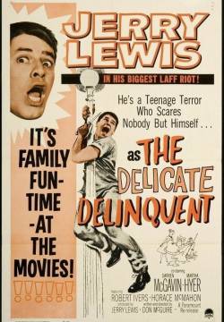 The Delicate Delinquent - Il delinquente delicato (1957)
