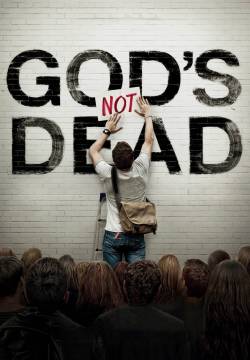 God’s Not Dead - Dio non è morto (2014)