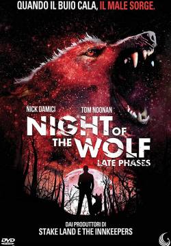 Late Phases - Night of the Wolf (2014)