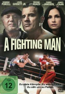 A Fighting Man (2014)