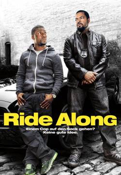 Ride Along - Poliziotto in prova (2014)