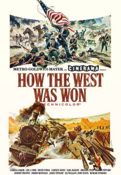 How the West Was Won - La conquista del West (1962)