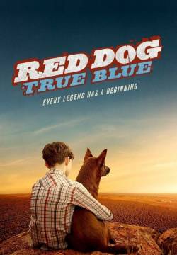 Red Dog: L'inizio (2016)