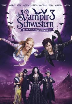 Die Vampirschwestern 3: Reise nach Transsilvanien - Sorelle vampiro 3: Ritorno in Transilvania (2016)