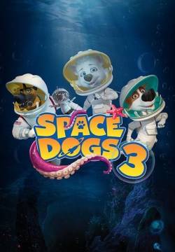 Space Dogs 3 (2020)