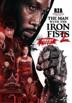 The Man with the Iron Fists 2 - L'uomo con i pugni di ferro 2 (2015)