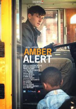 Amber Alert - Allarme Minori Scomparsi (2016)
