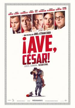 Hail, Caesar! - Ave, Cesare! (2016)