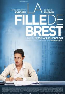 La Fille de Brest - 150 milligrammi (2016)