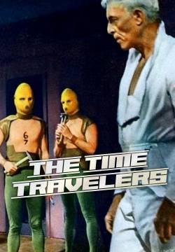 The Time Travelers - Viaggiatori Del Tempo (1964)