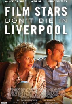 Film Stars Don't Die in Liverpool - Le stelle non si spengono a Liverpool (2017)
