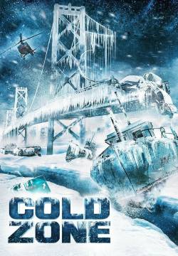 Cold Zone - Minaccia ghiacciata (2017)