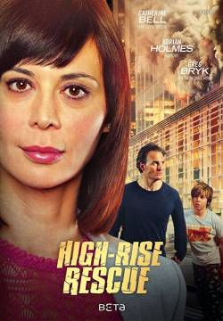 High-Rise Rescue - Trappola al 55° piano (2017)