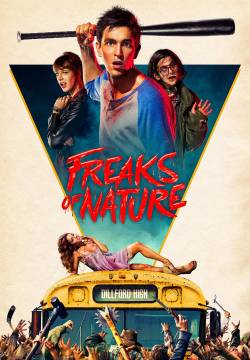 Freaks of Nature - Scherzi della natura (2015)