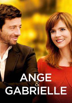 Ange et Gabrielle - Ange & Gabrielle: Amore a sorpresa (2015)
