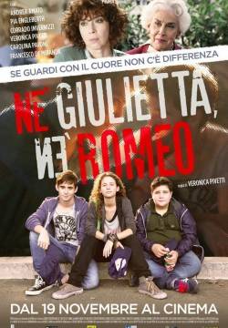 Né Giulietta, né Romeo (2015)